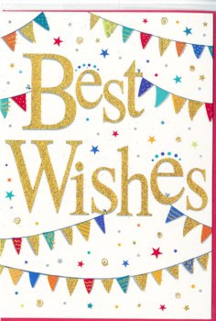 This Best Wishes card feels like opening the door to a surprise celebration, its design echoing the joyful spirit you might find at a community gathering around Camberwell Green. At the heart of the card, the words Best Wishes are written in flowing, confident script, rendered in a rich golden tone that appears slightly raised from the surface. The gold has a subtle glitter-like shine, catching light with every angle, giving the impression of confetti sparkling under fairy lights. The letters sit against a perfectly crisp white background, creating a clean canvas that allows every decorative element to stand out clearly. Encircling the greeting, strands of bunting sweep across the top and bottom in gentle arcs, almost like garlands stretched between lampposts at a local street party. Each tiny triangular flag is a different colour and pattern: some in bold primary hues, others in softer jewel tones, adorned with delicate dots, stripes, and tessellated motifs. The pennants alternate rhythms of colour-cobalt beside cherry red, lime beside warm gold-evoking the variety you might see in the markets and shopfronts along Camberwell New Road. Dotted throughout the spaces between the bunting and text are small stars and confetti specks, scattered as if lightly thrown into the air. The stars radiate a quiet sparkle, while the dots add a sense of easy, unforced fun, like the lingering excitement after a toast. Every element is finely balanced so the card feels uplifting but not overwhelming, polished yet approachable. It's the kind of design a local florist might slip into a bouquet headed to a graduation celebration near Ruskin Park or a promotion party close to Denmark Hill station-something that conveys pride, optimism, and warm support in one simple, shining message.